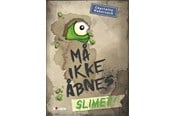 Børnebøger - Må ikke åbnes! 2: Slimet! - Børnebog - Hardcover - 9788772052588