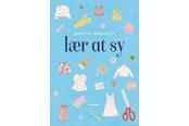 Hobby - Lær at sy - Hobby - hardcover - 9788773390283
