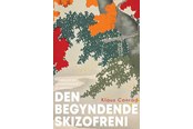 Krop & Sind - Den begyndende skizofreni - Krop & Sind - Hæftet - 9788772046532