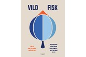 Kogebøger - Vild fisk - Kogebog - hardcover - 9788794086301