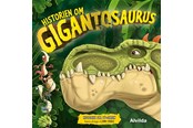 Børnebøger - Gigantosaurus - Historien om Gigantosaurus - Børnebog - Hardcover - 9788741515328