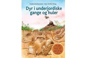 Børnebøger - Dyr i underjordiske gange og huler - Børnebog - Hardcover - 9788772242484