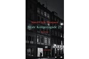 Skønlitteratur & Fiktion - Store Kongensgade 23 - Skønlitteratur & Fiktion - Hæftet - 9788702281033