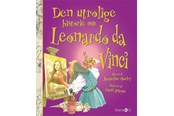 Børnebøger - Den utrolige historie om Leonardo da Vinci - Børnebog - Hardback *DEMO* - 9788775491759