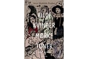 Kunst & Kultur - Vilde kvinder mørke toner - Kunst & Kultur - Hardcover - 9788712066224