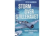 Historie, Mytologi & Samfund - Storm over Stillehavet - Anden Verdenskrig i Asien - Historie & Samfund - hardcover - 9788711564370