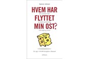 Krop & Sind - Hvem har flyttet min ost? - Krop & Sind - hardcover - 9788775538645