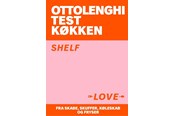 Kogebøger - OTK Ottolenghi Test Køkken 1 - Shelf Love - Kogebog - Hæftet - 9788727001340