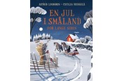 Børnebøger - En jul i Småland for længe siden - Børnebog - Hardcover - 9788702324877