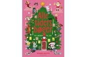 Børnebøger - ALLE TIDERS BØGER vi læser til jul - Børnebog - Hardcover - 9788702338591