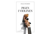 Skønlitteratur & Fiktion - Pigen i violinen - Skønlitteratur & Fiktion - Hæftet - 9788711536674