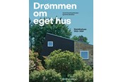 Kunst & Kultur - Drømmen om eget hus - Kunst & Kultur - Hardcover - 9788792596758