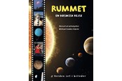 Børnebøger - Rummet - en kosmisk rejse - Børnebog - Hardcover - 9788772055602