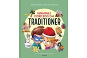 Børnebøger - Børnenes store bog om traditioner - Børnebog - Hardcover - 9788702300598