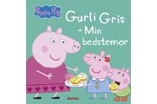 Børnebøger - Peppa Pig - Gurli Gris - Min bedstemor - Børnebog - Papbog - 9788741509501