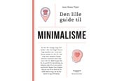 Krop & Sind - Den lille guide til minimalisme - Krop & Sind - Hæftet - 9788794086387