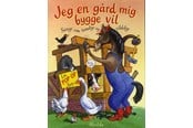 Børnebøger - Jeg en gård mig bygge vil - Børnebog - Hardcover - 9788771050004
