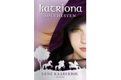 Børnebøger - Katriona 1: Sølvhesten - Børnebog - Hardcover - 9788771653342