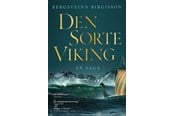 Historie, Mytologi & Samfund - Den sorte viking - Historie & Samfund - Hæftet - 9788702263923