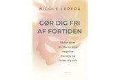 Krop & Sind - Gør dig fri af fortiden - Krop & Sind - Hæftet - 9788702339352