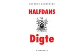Digte - Halfdans digte - Digte - Hardcover - 9788702363586