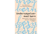 Krop & Sind - Undersøgelser med børn - Krop & Sind - Hæftet - 9788741273129