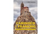 Rejsebøger - Caminoen i Frankrig - Rejsebog - Hardback - 9788794155601