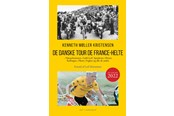 Hobby - De danske Tour de France-helte - Hobby - Hæftet - 9788775754915