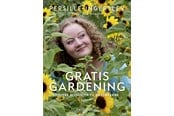 Have - Gratis gardening - Have - Hardcover - 9788772165332