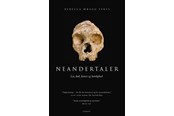 Historie, Mytologi & Samfund - Neandertaler - Historie & Samfund - hardback - 9788740671339
