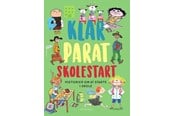 Børnebøger - Klar parat skolestart - Børnebog - Hardcover - 9788702354188
