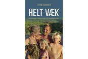 Rejsebøger - Helt væk - Rejsebog - Hæftet - 9788793622371