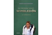 Hobby - Da Frederik vandt Wimbledon - Hobby - Hæftet - 9788793622388