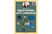 Børnebøger - Sigurd fortæller om 2. verdenskrig - Læs selv-seri - Børnebog - Hardback - 9788740077575