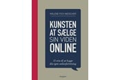 Erhverv & Management - Kunsten at sælge sin viden online - Erhverv & Management - Hæftet - 9788794155892