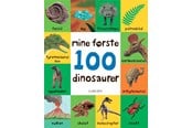 Børnebøger - Mine første 100 dinosaurer - Børnebog - Papbog - 9788727006109