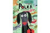 Børnebøger - Polka får nye venner - Børnebog - Hardcover - 9788702357103