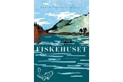 Skønlitteratur & Fiktion - Fiskehuset - Skønlitteratur & Fiktion - Hæftet - 9788740678963