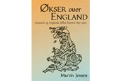 Historie, Mytologi & Samfund - Økser over England - Historie & Samfund - Hæftet - 9788772046891