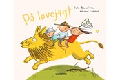 Børnebøger - På løvejagt - Børnebog - Hardcover - 9788775660674