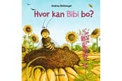 Børnebøger - Hvor kan Bibi bo? - Børnebog - Hardcover - 9788775661206