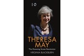 Biografi og memoirs - Virginia Blackburn - Theresa May: The Downing Street Revolution (English) - Biografi & Erindring - paperback - 9781786062642