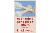 Skønlitteratur & Fiktion - Se en sidste gang på alt smukt - Skønlitteratur & Fiktion - Hæftet - 9788740686975
