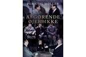 Historie, Mytologi & Samfund - Afgørende øjeblikke - Historie & Samfund - hardcover - 9788702307993