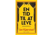 Skønlitteratur & Fiktion - En tid til at leve - Skønlitteratur & Fiktion - hardcover - 9788702357561