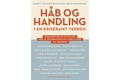 Kunst & Kultur - Håb og handling i en kriseramt verden - Kunst & Kultur - Hæftet - 9788774675358