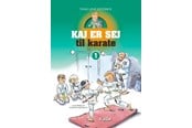 Børnebøger - Kaj er sej til karate - Børnebog - Hardback - 9788774014041