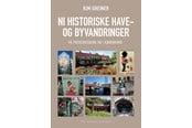 Kunst & Kultur - Ni historiske have- og byvandringer på Frederiksbe - Kunst & Kultur - Hæftet - 9788775759057