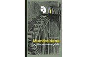 Religion & Filosofi - Mumitroldene og tilværelsens gåde - Religion & Filosofi - Hæftet - 9788741002934