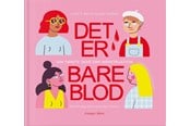 Børnebøger - Det er bare blod - Børnebog - Hardcover - 9788794301176